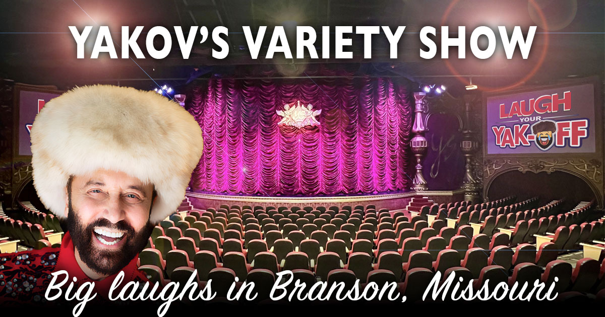 Yakov's Variety Show (Branson MO)